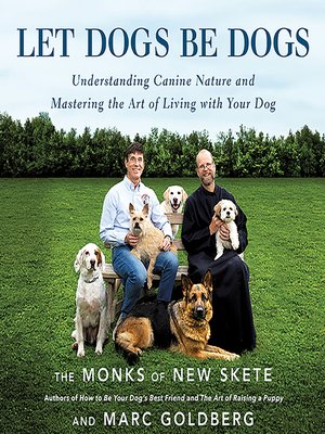 cover image of Let Dogs Be Dogs